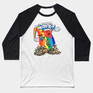 Don't Drink The Kool-Aid - Retro Psychedelic Design Baseball T-Shirt